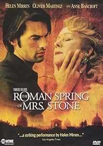 Amazon The Roman Spring Of Mrs Stone Helen Mirren Olivier