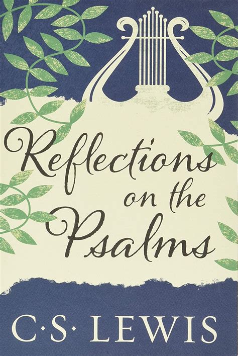 Reflections On The Psalms