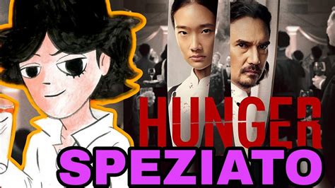 Hunger Recensione Film Netflix Youtube