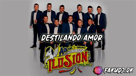 DESTILANDO AMOR AARON Y SU GRUPO ILUSION FAKU DJ YouTube