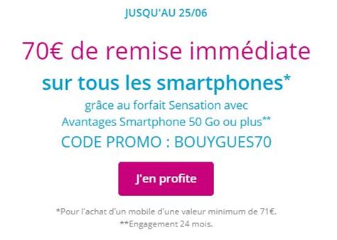 Bon plan Bouygues Telecom 70 de remise immédiate sur tous les