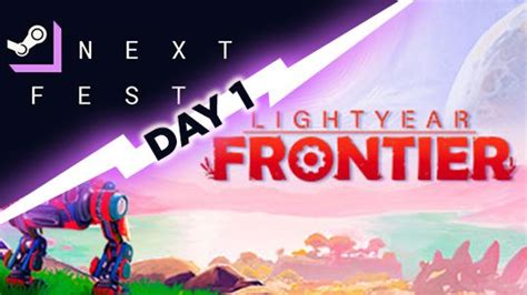 Next Fest 2024 Demo Day 1 Lightyear Frontier First Impressions