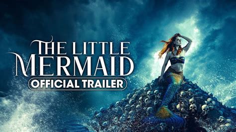 The Little Mermaid 2024 Official Trailer Mike Markofflydia Helen Latest Update And Release