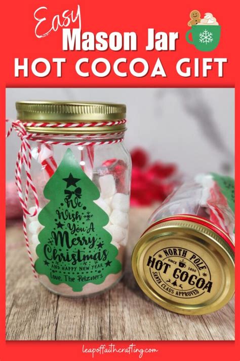 Hot Cocoa Jar Gift With DIY Sticker Labels Leap Of Faith Crafting