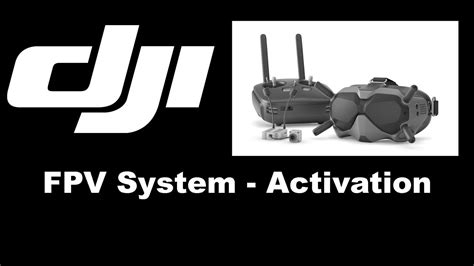 Dji Fpv System How To Activate Youtube