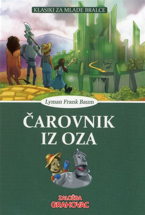 Čarovnik iz Oza Knjiga avtorja Frank Baum Lyman