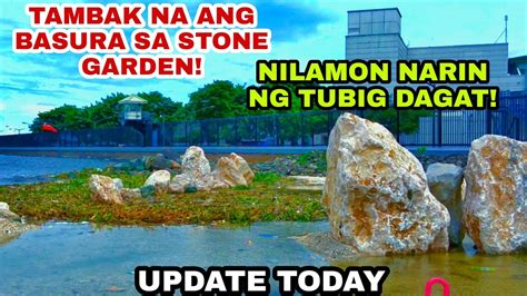 MANILA BAY UPDATE JULY 29 2022 TAMBAK NA ANG BASURA SA STONE GARDEN