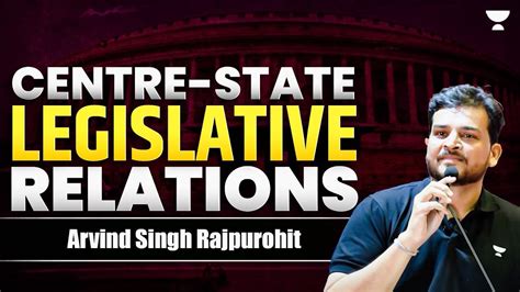 Centre State Legislative Relations Indian Polity Upsc M