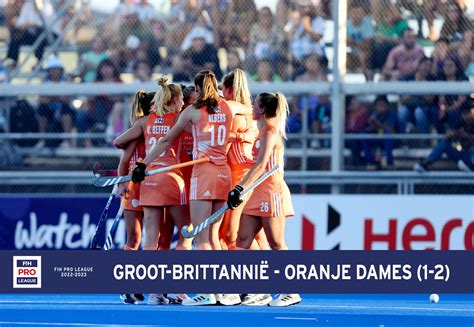 Pro League 2022 2023 Oranje Dames winnen met 2 1 van Groot Brittannië