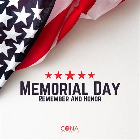 CONA Services LLC On Twitter Today We Remember And Honor All The