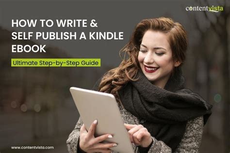 How To Write Self Publish An Amazon Kindle Ebook Ultimate Guide