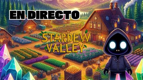 CENTRO CÍVICO COMPLETADO GRANJA DE LAS PRADERAS CAP 15 STARDEW