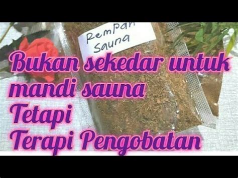 Rempah Sauna Timung Ketangas Jamu Manjur YouTube