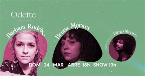 Odette apresenta Bruna Moraes e Barbará Rodrix participação de