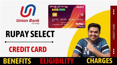 Union Bank Of India Rupay Select Credit Card Full Details Benefits