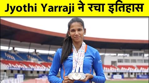 Jyothi Yarraji Becomes 1st Indian To Qualify For Womens 100m Hurdles