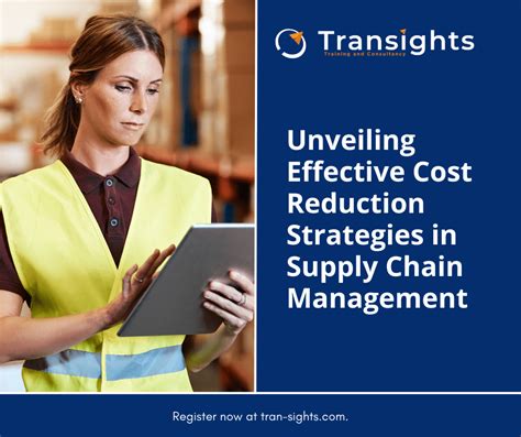 Unveiling Effective Cost Reduction Strategies In Supply Chain