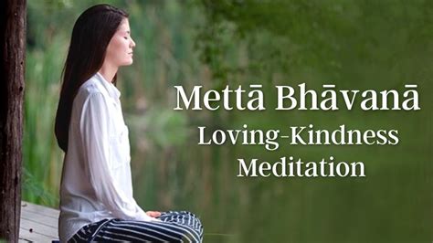 Mettā Bhāvanā Loving Kindness Meditation Buddhist Nuns Of Mahamevnawa