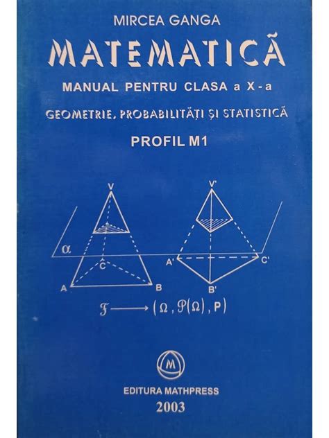 Mircea Ganga Matematica Manual Pentru Clasa A X A Geometrie