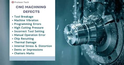 Machining Defects Causes And How To Prevent Them