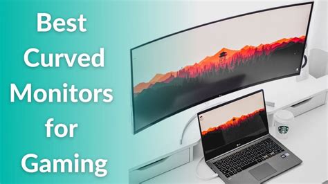 Best Curved Monitors For Gaming Buying Guide Techietechtech