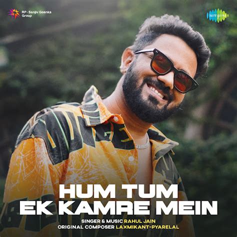 Hum Tum Ek Kamre Mein Youtube Music