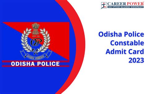 Odisha Police Constable Admit Card 2023 Out, Download Link