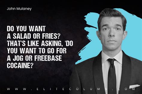 30 John Mulaney Quotes To Motivate You (2024) | EliteColumn