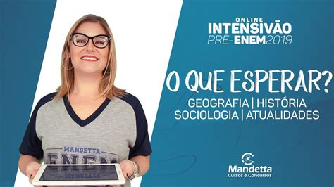 ENEM 2019 O que esperar das provas de GEOGRAFIA HISTÓRIA SOCIOLOGIA