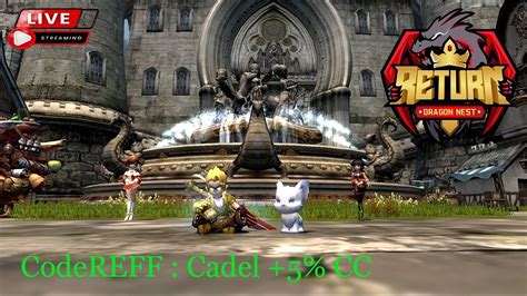 Live Dragon Nest Return Limitin Hop Youtube