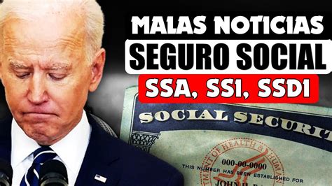 Malas Noticias Del Seguro Social SSA SSI SSDI Para Los Adultos