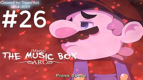 Mario The Music Box Arc Parte 26 Ita Speciale Quasi Unora