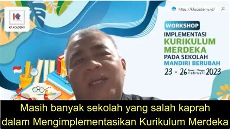 Implementasi Kurikulum Merdeka Pada Sekolah Mandiri Berubah YouTube