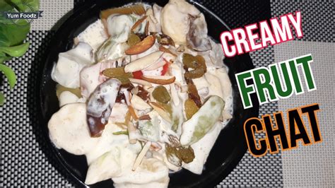 Cream Fruit Chat Recipe By Yum Foodz YouTube