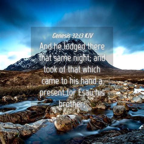 Genesis 32 13 KJV And He Lodged There That Same Night And Took Of