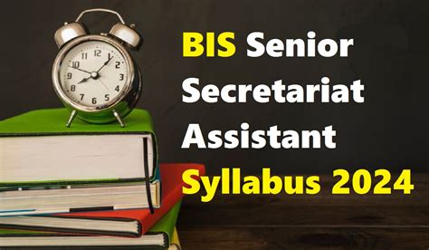 BIS Senior Secretariat Assistant Syllabus 2024 Exam Pattern