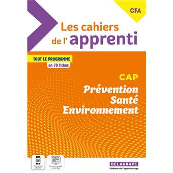 Les cahiers de l apprenti Prévention Santé Environnement PSE CAP