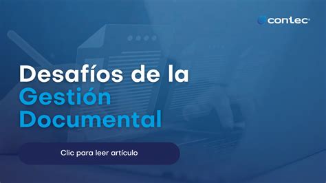 DesafÍos De La GestiÓn Documental