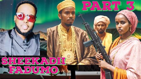 Fadumo Part 3 YouTube