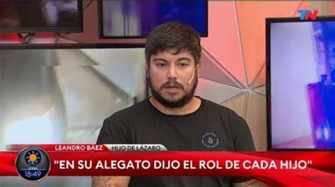 Fuerte Denuncia Del Hijo De Lázaro Báez “si Hubo Corrupción Tiene Que