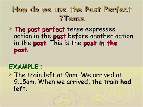 The Past Perfect Tense Ppt