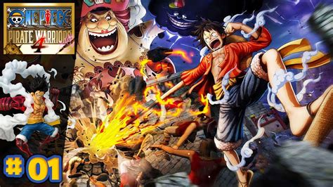 ONE PIECE PIRATE WARRIORS 4 1I ON DEVIENT LES ROIS DES PIRATES YouTube