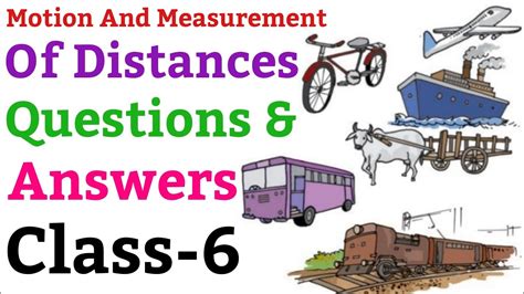 Motion And Measurement Of Distances Questions And Answers Science