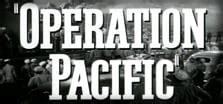 Operation Pacific Original Trailer Turner Classic Movies