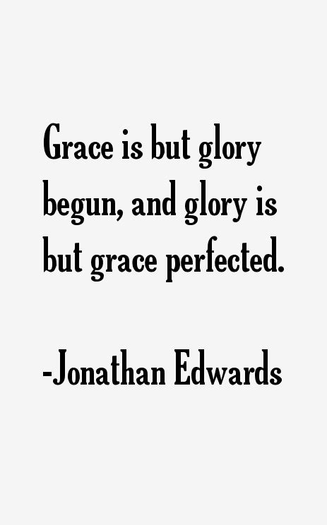 Jonathan Edwards Quotes & Sayings