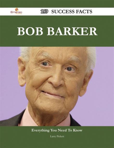 Bob Barker 159 Success Facts - Everything you need to know about Bob ...