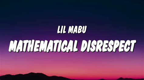 Lil Mabu - MATHEMATICAL DISRESPECT (Lyrics) - YouTube