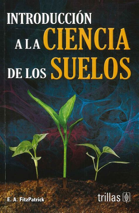 Introducción a la ciencia de los suelos Ediciones Técnicas Paraguayas