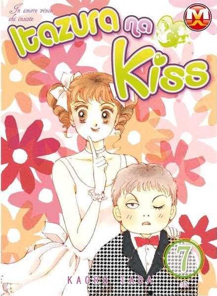 Itazura Na Kiss 7 Collana Mx Magic Press Italiano Mycomics It