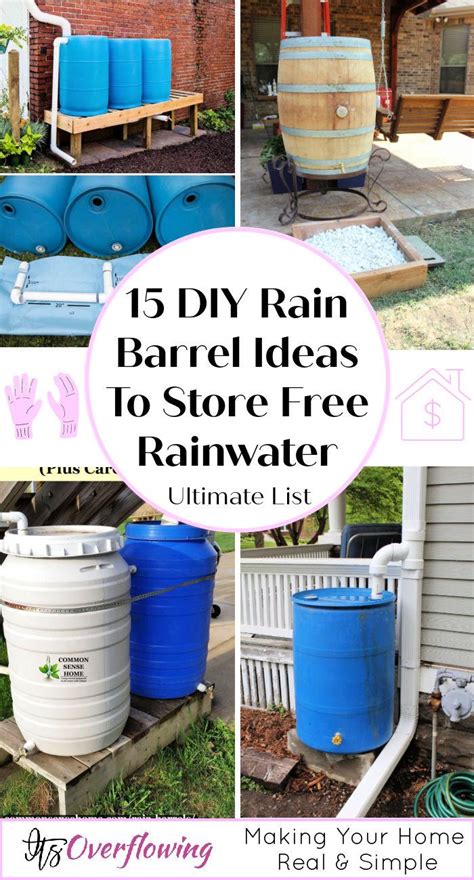 15 DIY Rain Barrel Ideas (DIY Water Collection System)